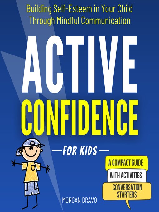 Title details for Active Confidence for Kids by Morgan Bravo - Available